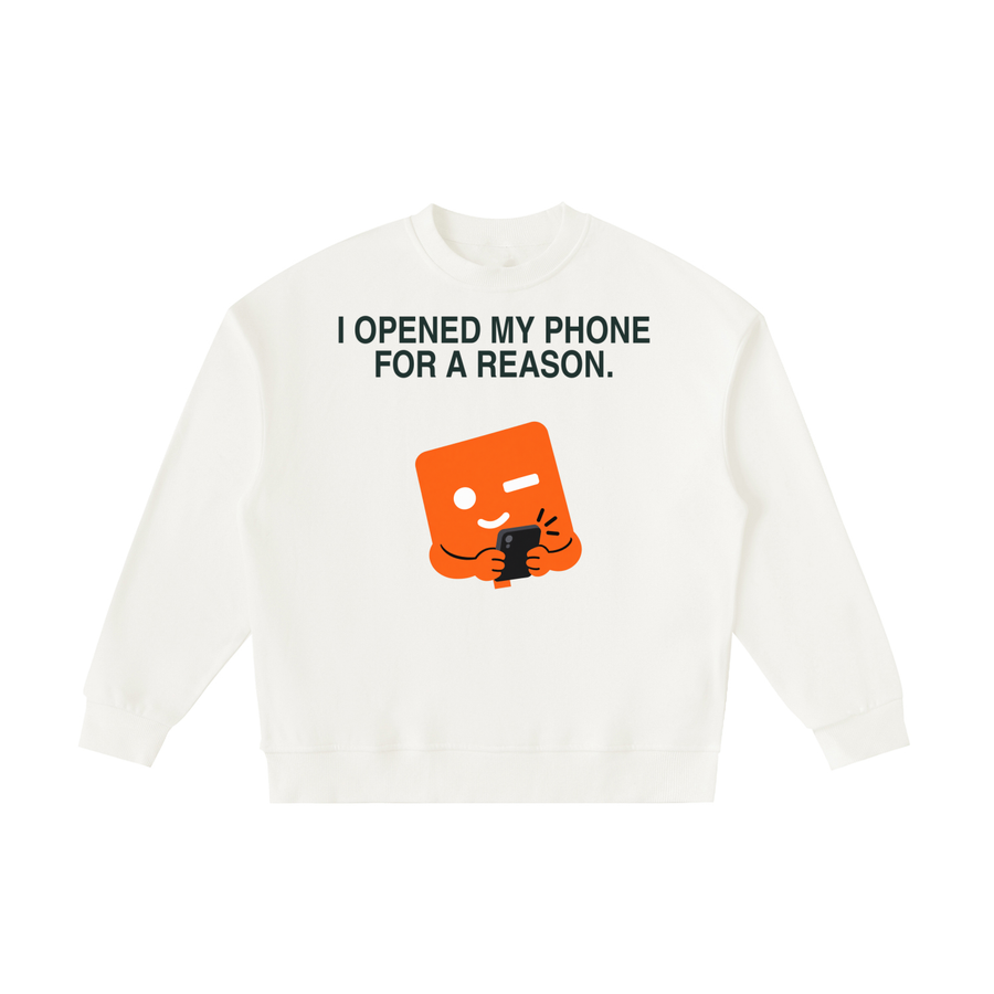 Opened My Phone for a Reason Kids’ Sweatshirt