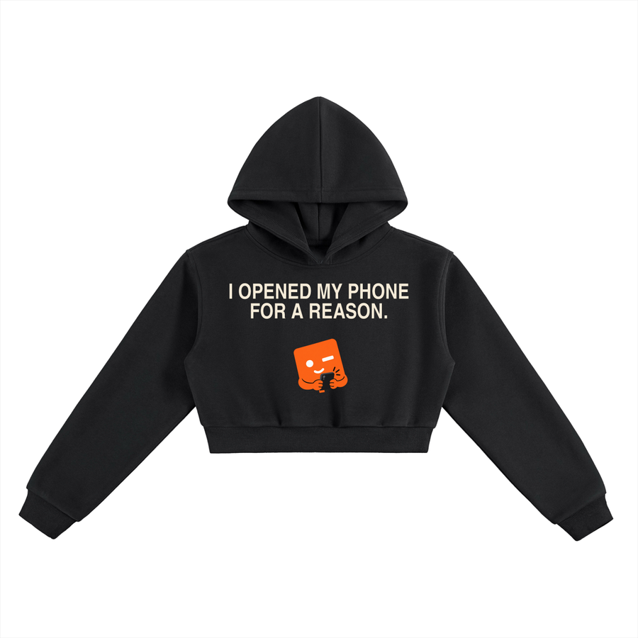 Opened My Phone for a Reason Cropped Hoodie