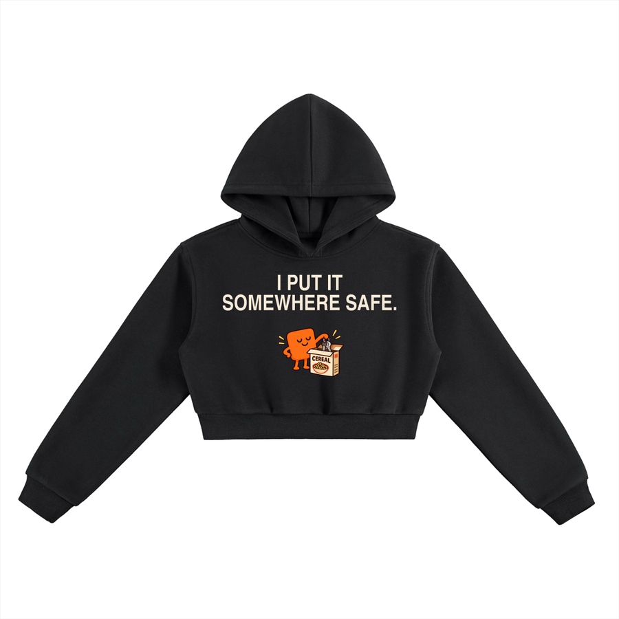 Put It Somewhere Safe Cropped Hoodie