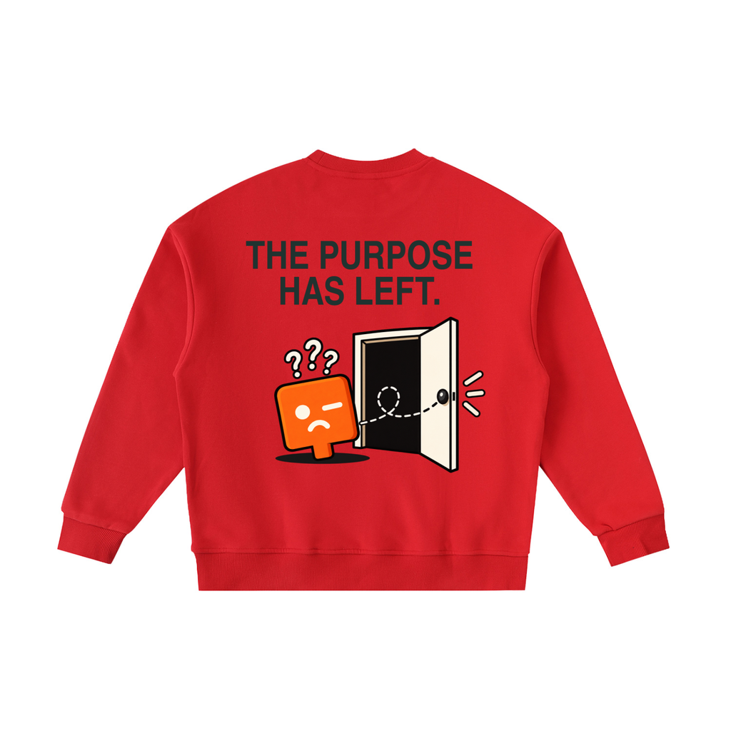 The Purpose Has Left Kids’ Sweatshirt